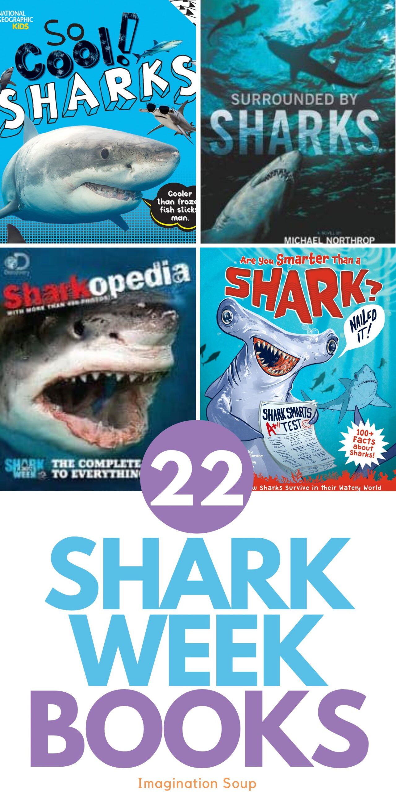 GET READY for Shark Week with fantastic shark books for kids!
