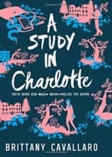 A Study in Charlotte Good Books for Teens