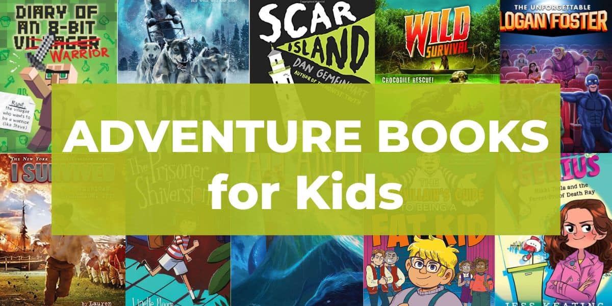 60 Action-Packed Adventure Books for Kids