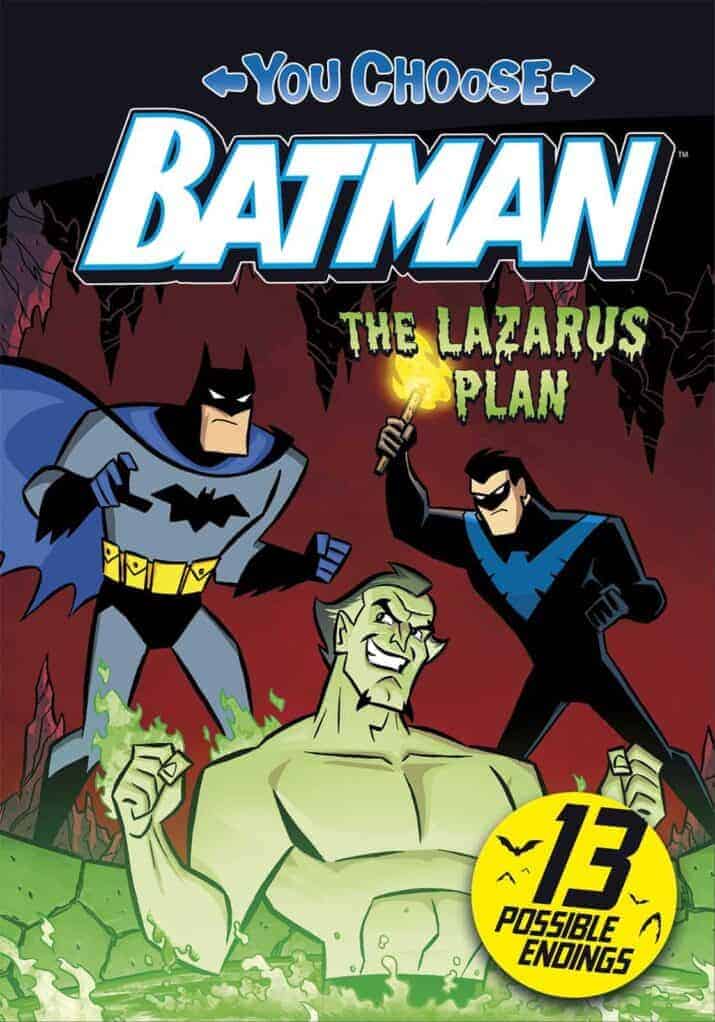Batman The Lazarus Plan (You Choose) choose your own adventure stories
