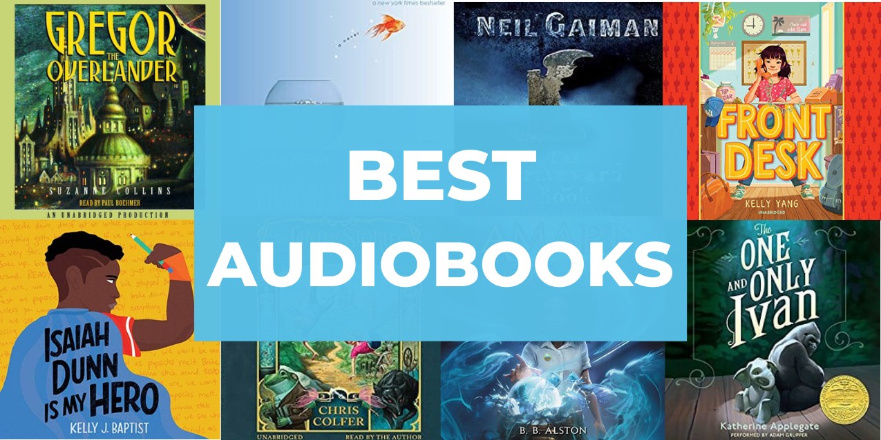 32 Best Audiobooks for Kids Ages 8 – 12
