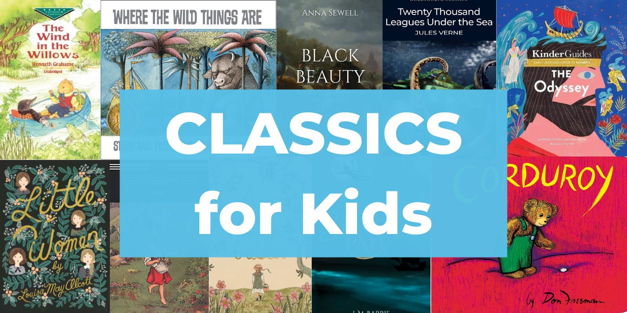 20 Outstanding Classics for Kids