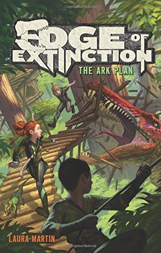 Edge of Extinction The Ark Plan good books for 12 year olds