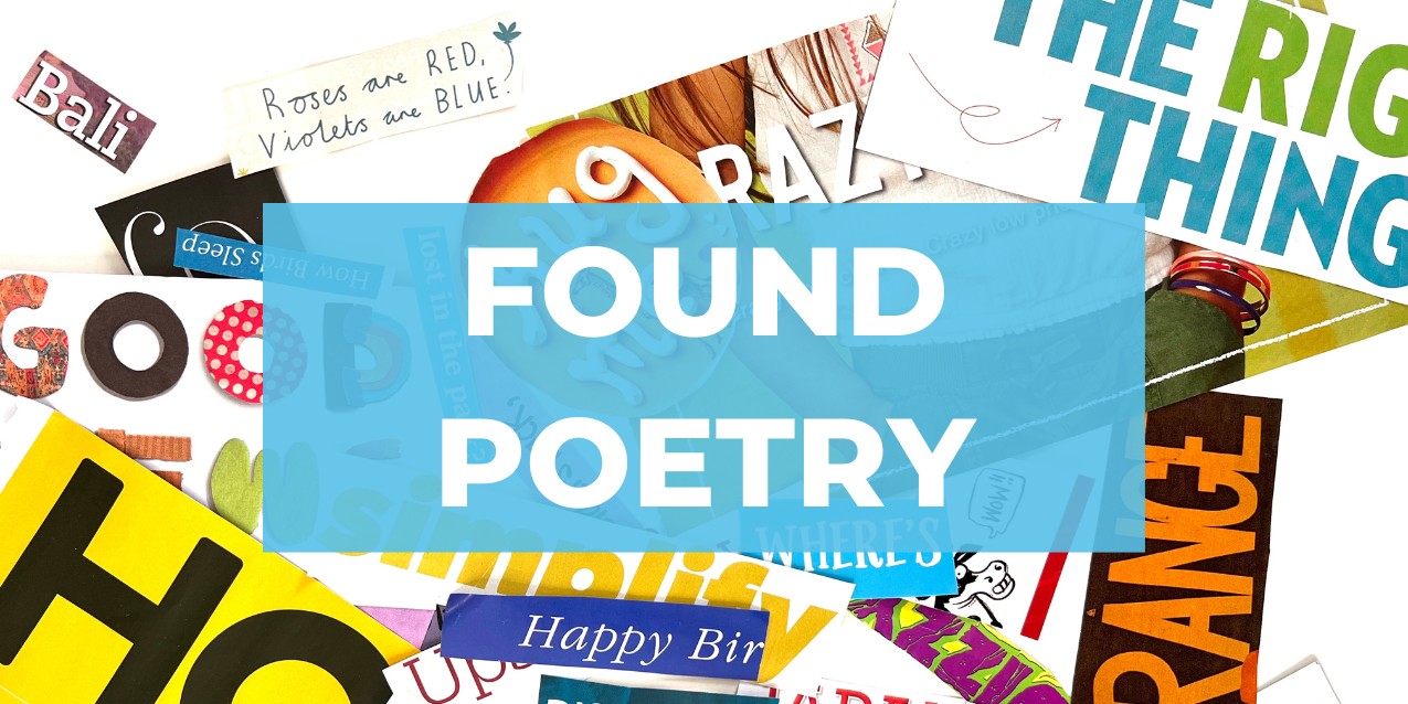 Easily Write Found Poetry with Kids