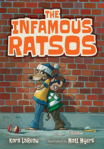 Infamous Ratsos BOOKS FOR 7 YEAR OLDS
