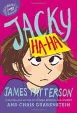 Jacky Ha-Ha good books for 10 year olds
