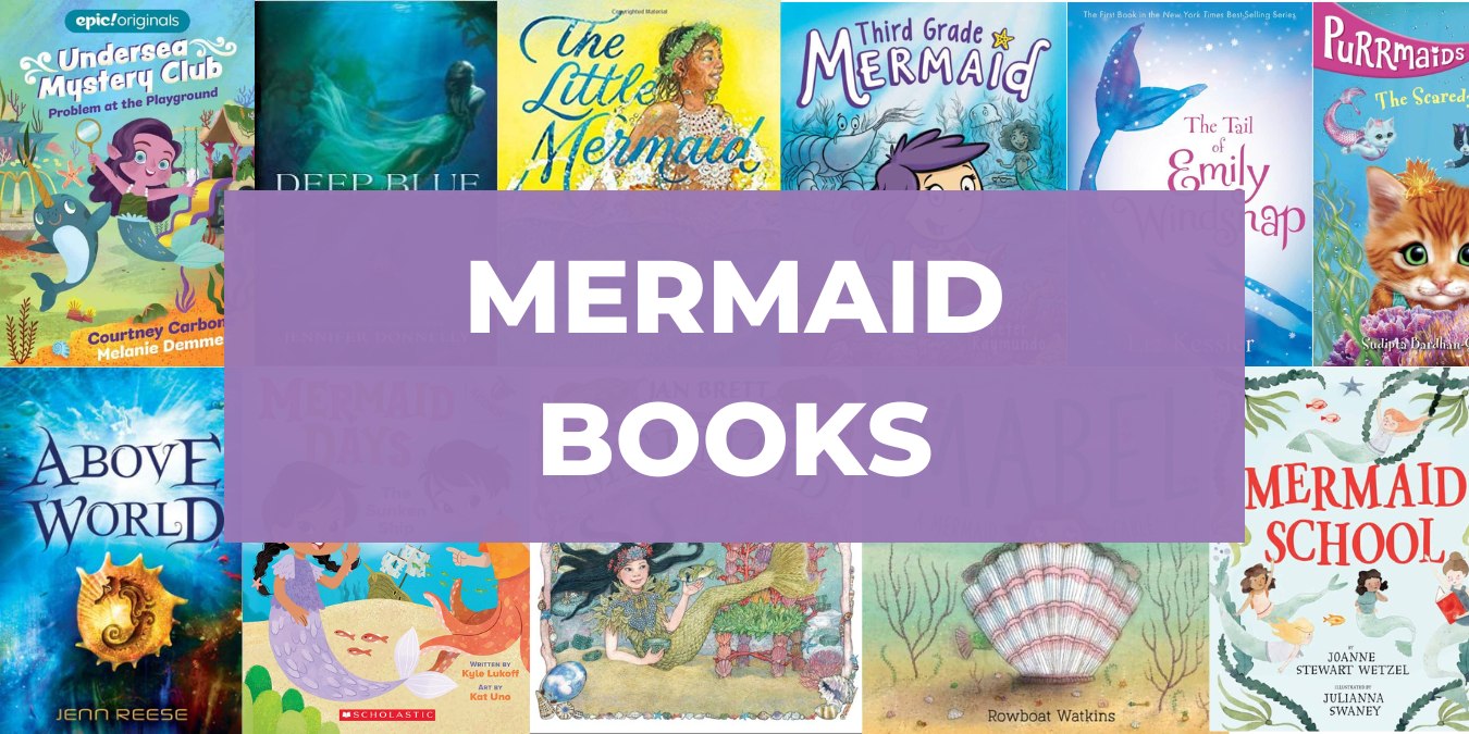 20 Magical Mermaid Books to Love