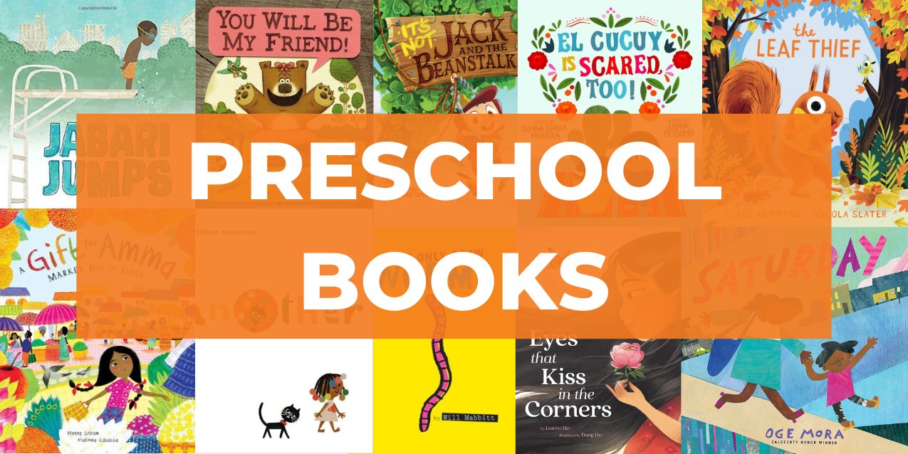 50 Favorite Preschool Books (That Kids Love)