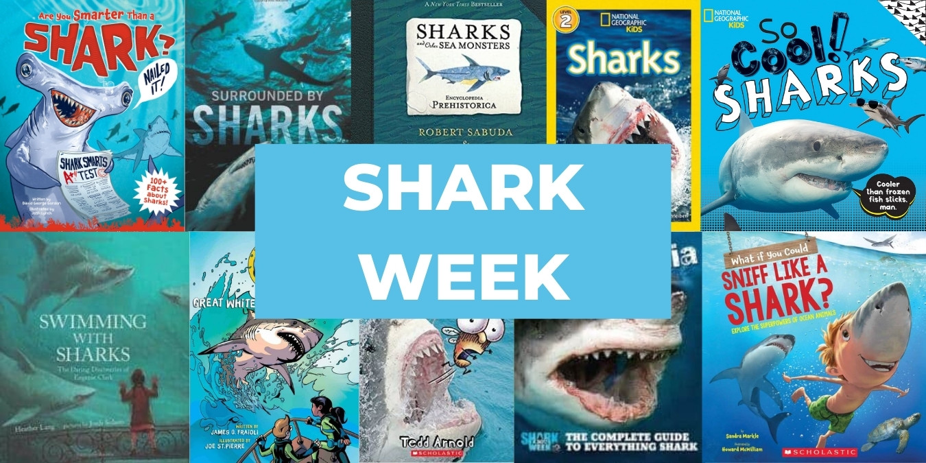 22 Interesting Shark Week Books for Kids