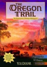 The oregon trail The Best Choose Your Own Adventure Books