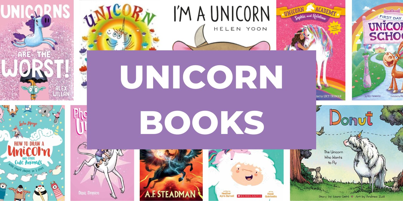 Top 40 Favorites: Unicorn Book List for Kids
