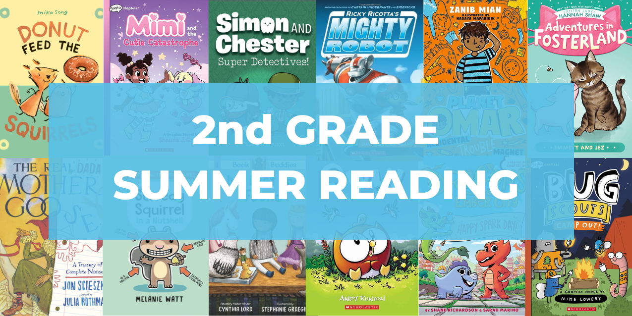50 Best 2nd Grade Books for Summer Reading